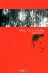 Ellas, las invisibles, de Novo, María | portada del libro