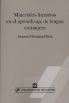 Materiales literarios en el aprendizaje de lengua extranjera, de Mendoza Fillola | portada del libro