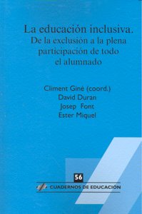 La educación inclusiva. De la exclusión a la plena participación de todo el alumnado, de Varios autores | portada del libro