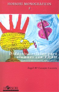 DIDACTICA ESCOLAR PARA ALUMNOS CON TDAH, de Casajús | portada del libro