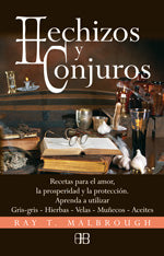 Hechizos y conjuros, de Ray T. | portada del libro