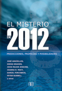 El Misterio de 2012, de ARGUELLES, JOSE | portada del libro