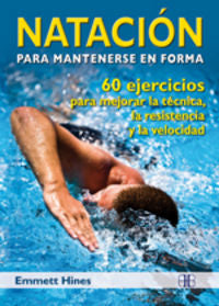 Natación para mantenerse en forma, de Hines, Emmett | portada del libro