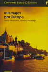 Mis viajes por Europa, de Burgos, Carmen de | portada del libro