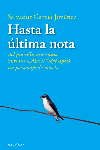 Hasta la última nota, de García Jiménez, Salvador | portada del libro