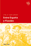 Entre España y Flandes, de García Pérez, Noelia | portada del libro