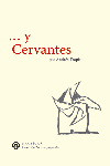 Y CERVANTES, de Trapiello | portada del libro