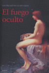 El fuego oculto, de Hernández, José Manuel | portada del libro