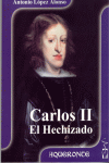 Carlos II, El Hechizado, de López Alonso | portada del libro