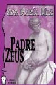 Padre Zeus, de Díaz Álvarez | portada del libro