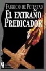 El extraño predicador, de Potestad Menéndez | portada del libro