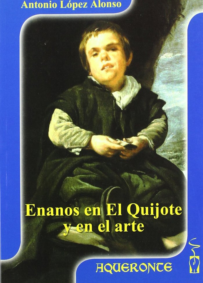 Enanos en el Quijote y en el arte, de López Alonso | portada del libro