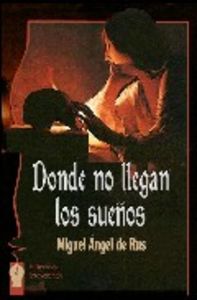 Donde no llegan los sueños, de Rus García | portada del libro