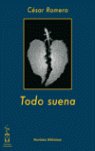 TODO SUENA, de Romero Mejías | portada del libro