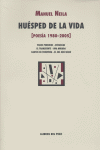 HUESPED DE LA VIDA POESIA 1980-2005, de NEILA | portada del libro