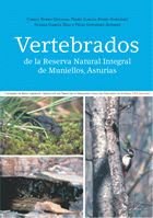 VERTEBRADOS DE LA RESERVA NATURAL INTEGRAL DE MUNIELLOS, ASTURIAS, de NORES QUESADA, CARLOS | portada del libro