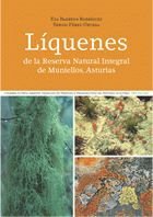 LIQUENES DE LA RESERVA NATURAL INTEGRAL DE MUNIELLOS, ASTURIAS, de BARRENO RODRIGUEZ, EVA | portada del libro