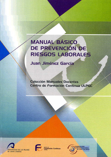 Manual básico de prevención de riesgos laborales, de Jiménez Garcí¡a | portada del libro