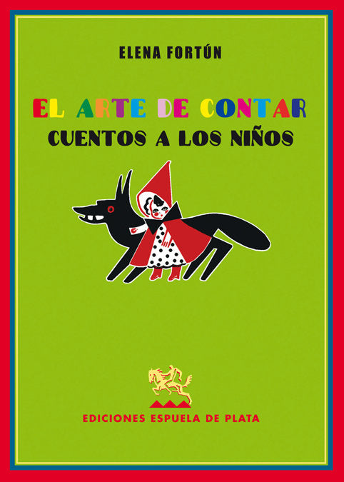 ARTE DE CONTAR CUENTOS A LOS NI･OS,EL, de FORTUN | portada del libro