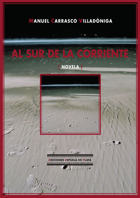 Al sur de la corriente, de Carrasco Villadóniga, Manuel | portada del libro