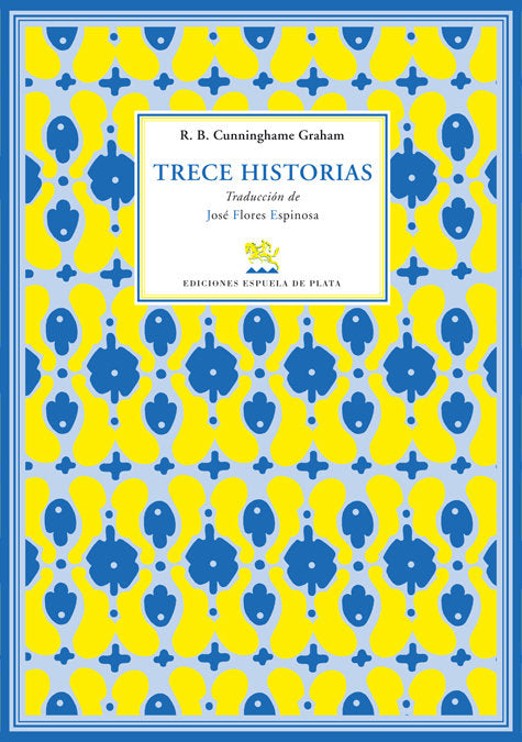 Trece historias, de Cunninghame Graham, Robert Bontine | portada del libro
