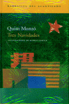 Tres Navidades, de Monzó Gómez, Quim | portada del libro