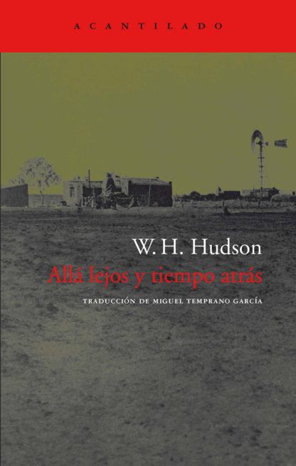 Allá lejos y tiempo atrás, de Hudson, W.H. | portada del libro