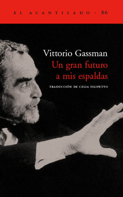Un gran futuro a mis espaldas, de Gassman, Vittorio | portada del libro