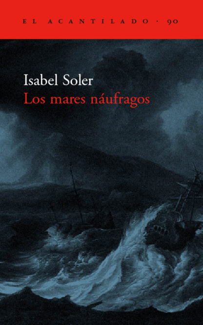 Los mares náufragos, de Soler Quintana, Isabel | portada del libro