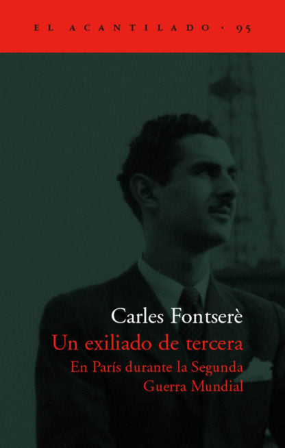 Un exiliado de tercera, de Fontseré, Carles | portada del libro