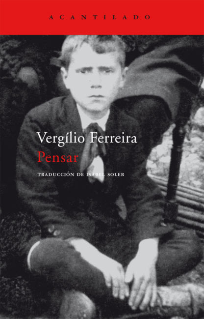 Pensar, de Ferreira, Vergílio | portada del libro