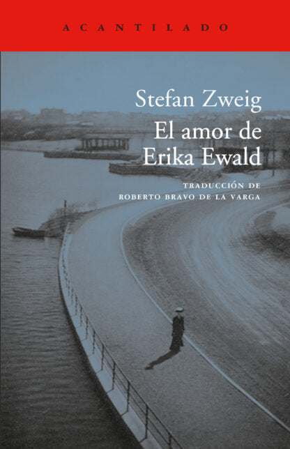 El amor de Erika Ewald, de Zweig, Stefan | portada del libro
