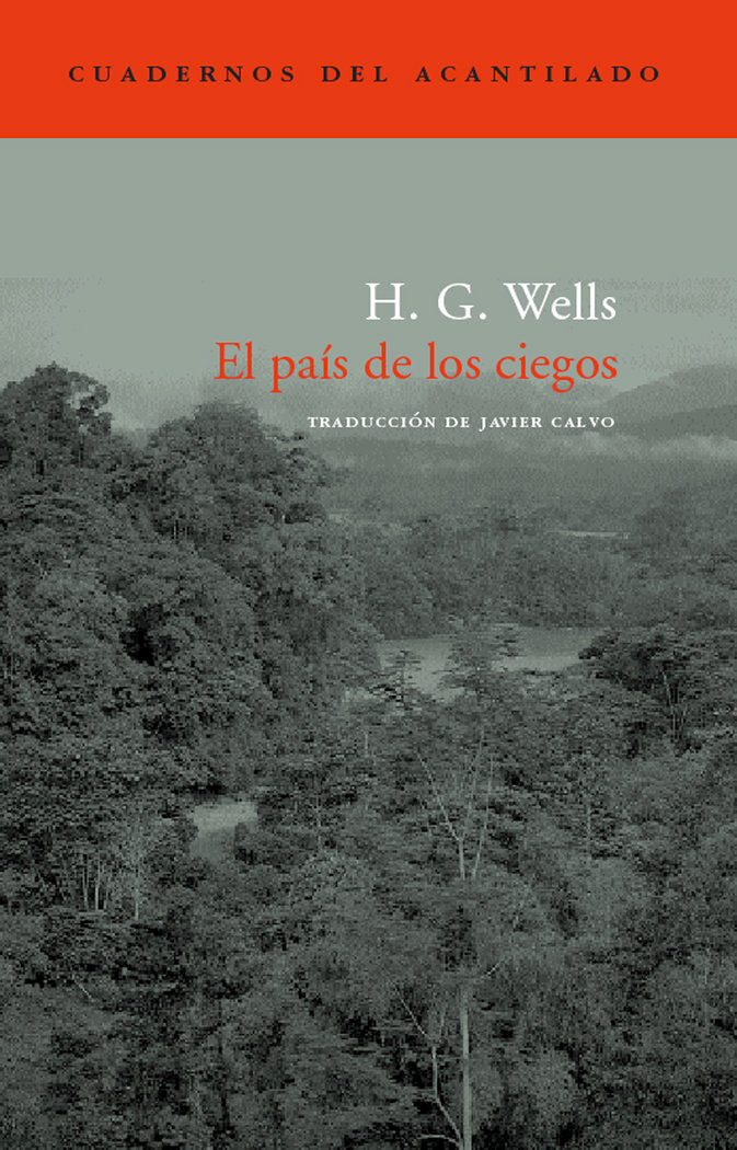 PAÍS DE LOS CIEGOS, EL, de Wells | portada del libro