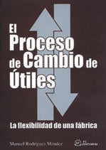 PROCESO DE CAMBIO DE UTILES, EL, de RODRIGUEZ MENDEZ, MANUEL | portada del libro