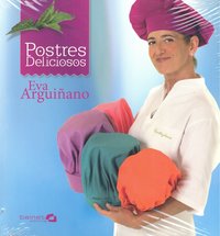 Postres deliciosos, de Arguiñano | portada del libro
