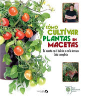 Cómo cultivar plantas en macetas, de COX MARTYN | portada del libro