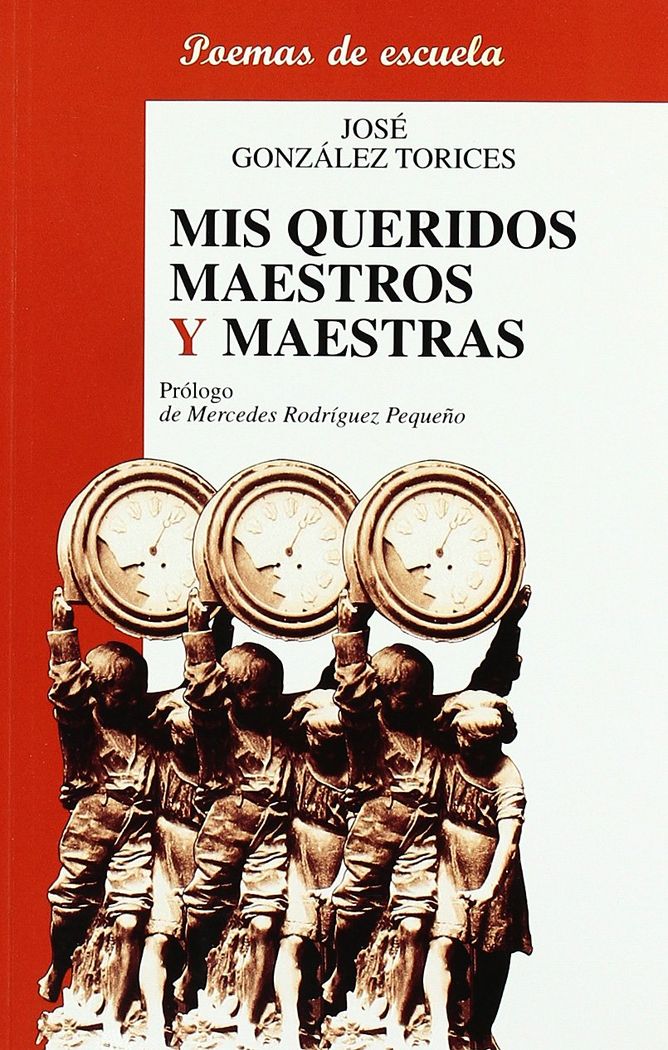 Mis queridos maestros y maestras, de González Torices | portada del libro