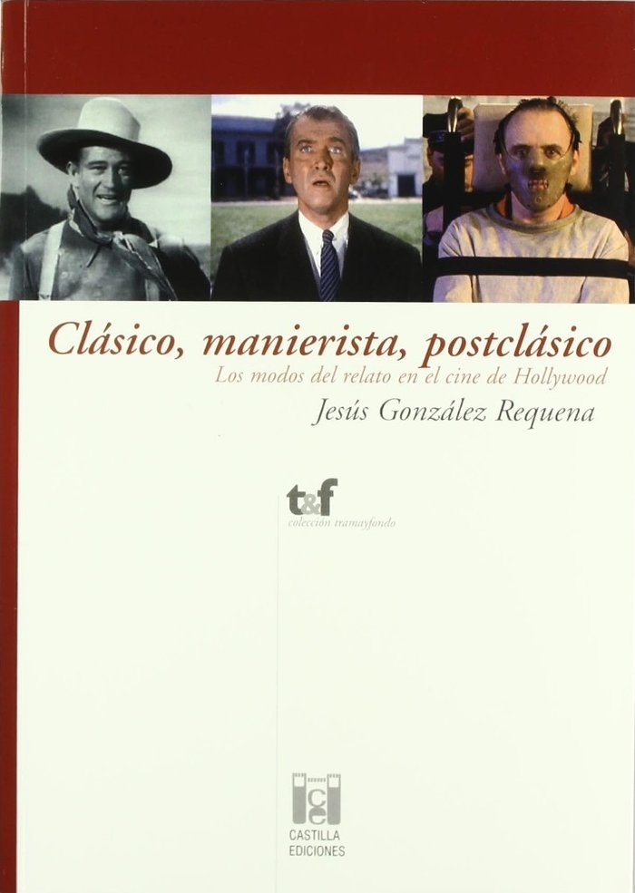 Clásico, manierista, postclásico, de González Requena | portada del libro