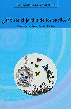 ¿Existe el jardin de los sueños?, de CALVO MERINO | portada del libro