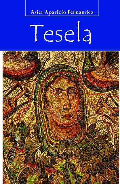 Tesela, de Aparicio Fernández | portada del libro