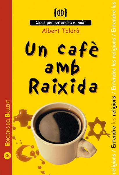 UN CAFE AMB RAIXIDA, de TOLDRA I VILARDELL, ALBERT | portada del libro