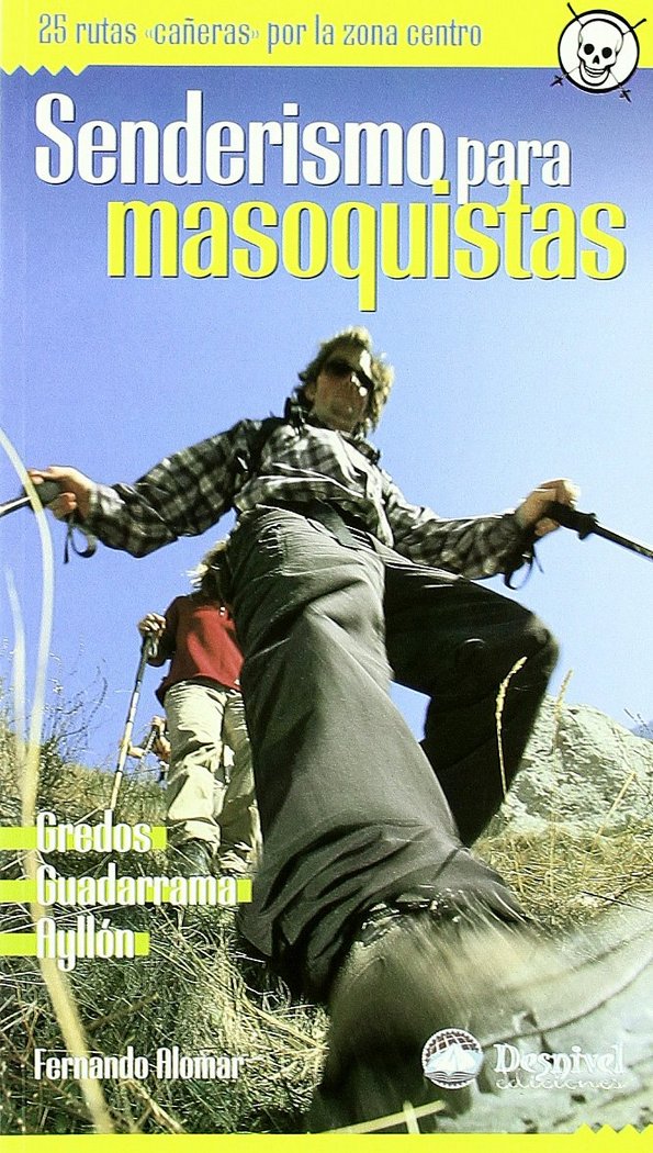 SENDERISMO PARA MASOQUISTAS, de SANCHEZ-CUENCA ALOMAR, FERNANDO | portada del libro