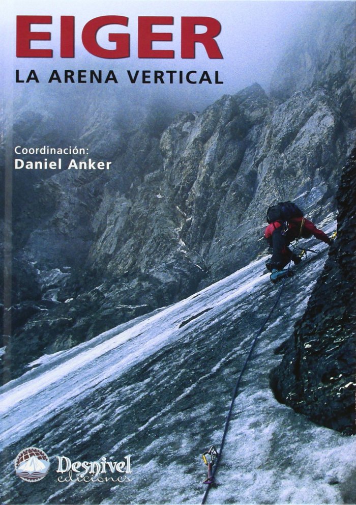 Eiger, de ANKER,DANIEL | portada del libro