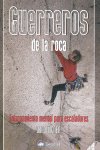 Guerreros de la roca, de ILGNER, ARNO | portada del libro