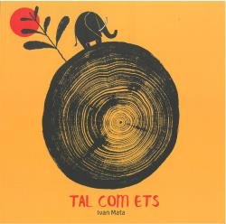 Tal com ets, de mata tamayo, Ivan | portada del libro