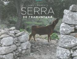 Serra de Tramuntana, llums i moments, de Balanyà Fontdevila, Juame | portada del libro