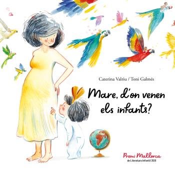 Mare, d'on venen els infants?, de VALRIU LLIN·S, CATERINA | portada del libro