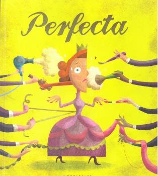 Perfecta, de JIMENEZ CANIZALES, HAROLD | portada del libro