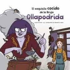 EL EXQUISITO COCIDO DE LA BRUJA OLLAPODRIDA, de MAX & ENQUIQUETA LLORCA | portada del libro