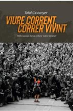 VIURE CORRENT, CORRER VIVINT, de Tòfol Castanyer | portada del libro